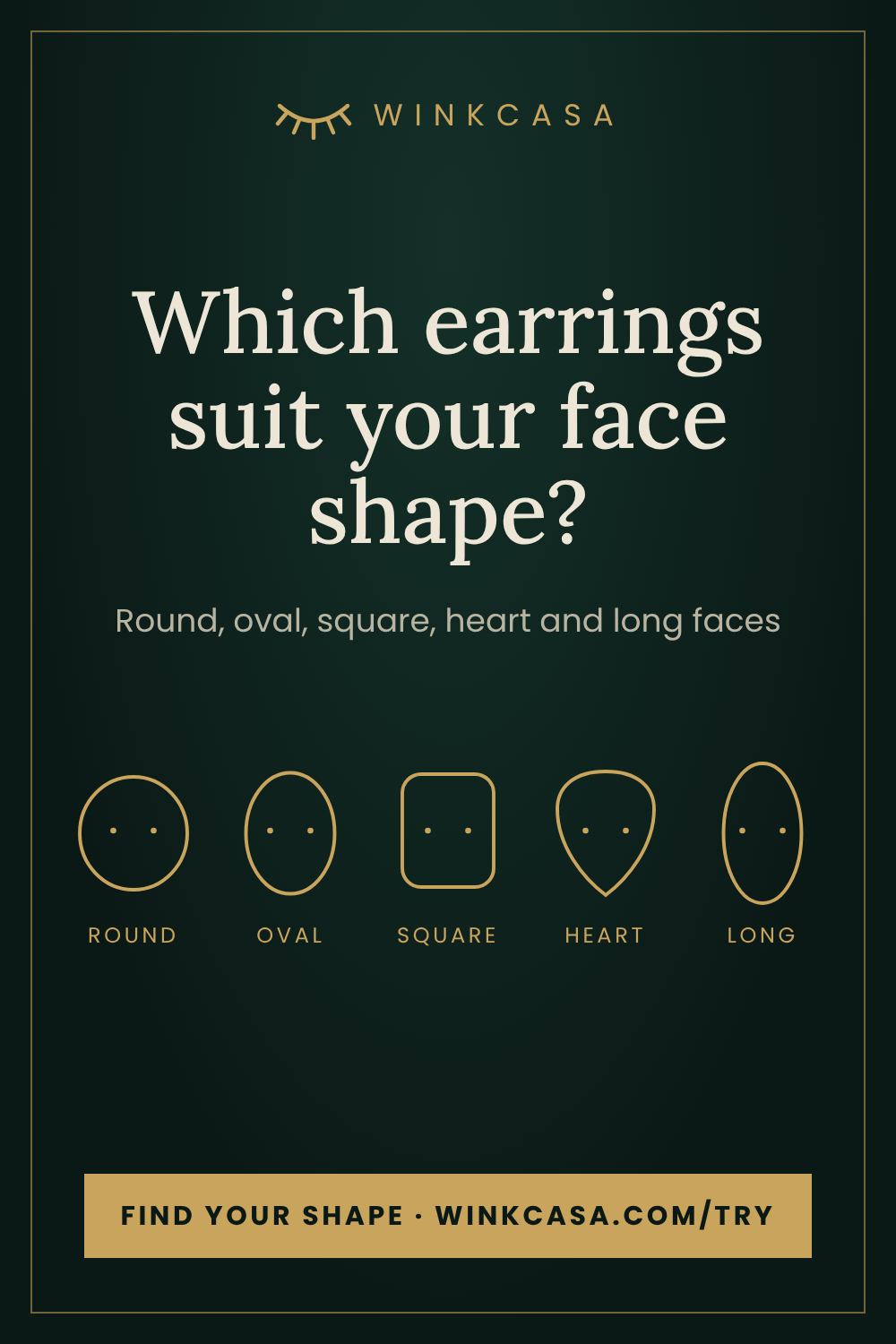 Which earrings suit your face shape? A guide for oval, round, square, heart and long faces: WinkCasa style guide