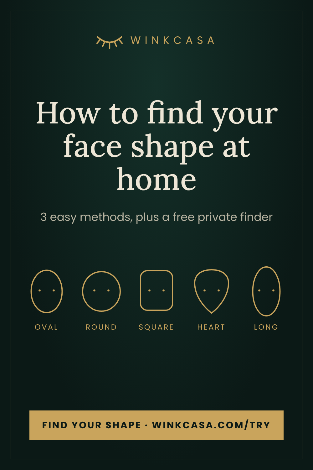 How to find your face shape at home: 3 easy methods: WinkCasa style guide